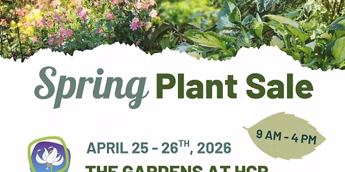 The Gardens at HCP: Spring Plant Sale 2026