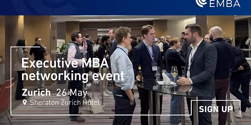 Networking Premier EMBA Event in Zurich