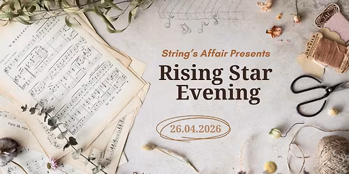 String\u2019s Affair \u2013 Rising Stars Evening