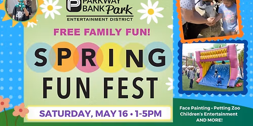 Spring Fun Fest at Parkway Bank Park