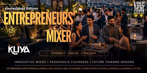 Entrepreneurs' Mixer by VibeHub Social