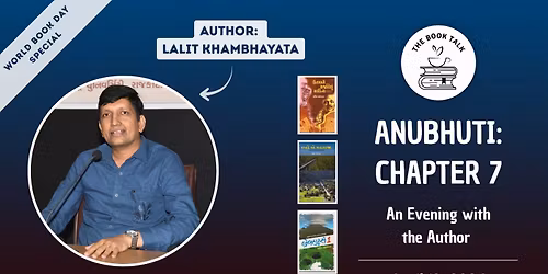 ANUBHUTI 7: An Evening with the Author | World Book Day Special | Book Talk Club