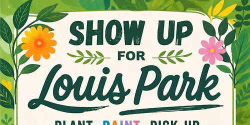Show Up for Louis Park - a Clean California Transformational Event