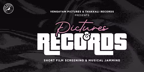 Pictures & Records - Short flim & Musical Jamming