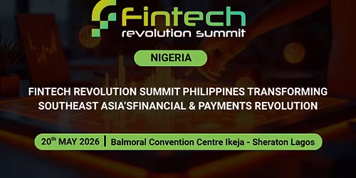 Fintech Revolution Summit - Nigeria