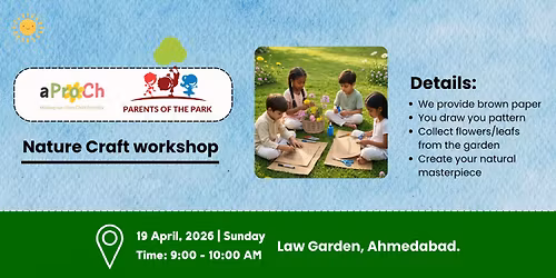 Nature Catft Workshop - Parents of The Park