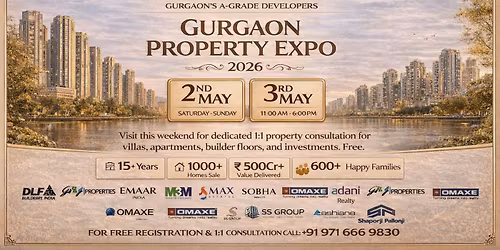 Gurgaon property weekend \u2014 1:1 advisory, May 2 and 3.
