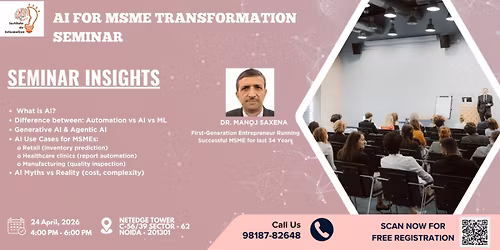 Exclusive Invitation: Executive Seminar on AI for MSME Transformation