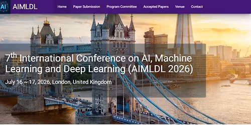 7th International Conference on AI, Machine Learning and Deep Learning (AIMLDL 2026)