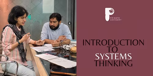 Introduction to Systems Thinking