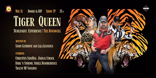 Tiger Queen - An Angry Banana Burlesque Show