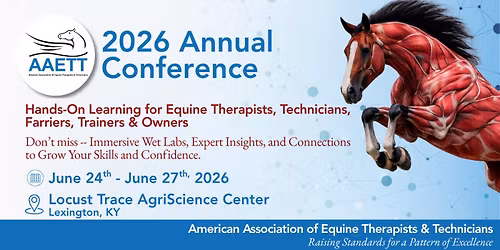 American Association of Equine Therapists &Technicians 2026 Annual Conference