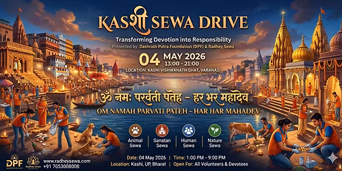 Kashi (Varanasi) Sewa Drive \u2013 The Divine Duty in the City of Light