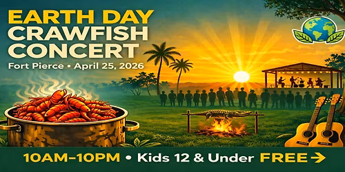 Earth Day Crawfish Concert 2026 | Music, Food & Nature Festival