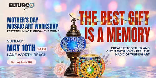 CREATE YOUR OWN MOSAIC CANDLE OR LAMP MOTHERS DAY WORKSHOP IN LAKE WORTH BEACH