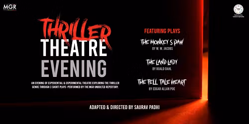 Thriller Theatre Evening