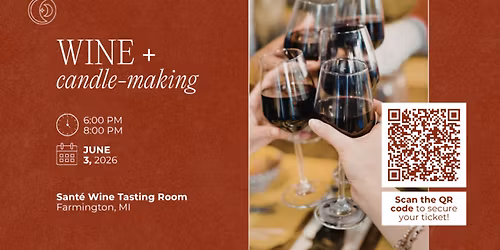 Wine + Candle-Making Workshop