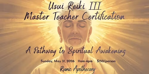 Usui Reiki Level III Master Teacher Certification
