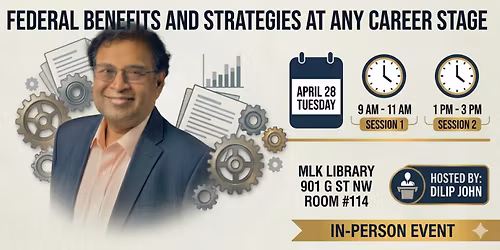 Federal Benefits and Strategies At Any Career Stage