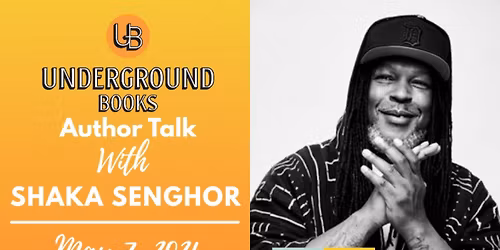 Author Talk Featuring Shaka Senghor