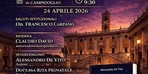 Alessandro De Vito presenta il libro \u201cLe avventure di Ivan e Robin\u201d in Campidoglio