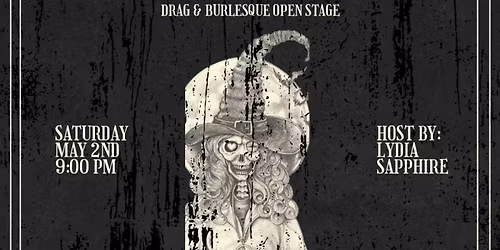 Halfway to Halloween: A Drag & Burlesque Open Stage 