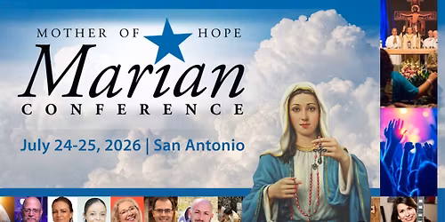 Mother of Hope Marian Conference