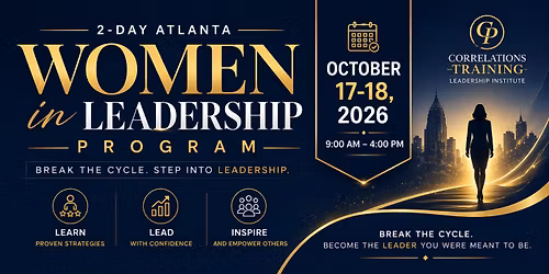 Women in Leadership Training Atlanta| 2-Day Program (Oct 17-18, 2026)
