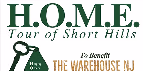 H.O.M.E. Tour of Short Hills to Benefit The Warehouse NJ