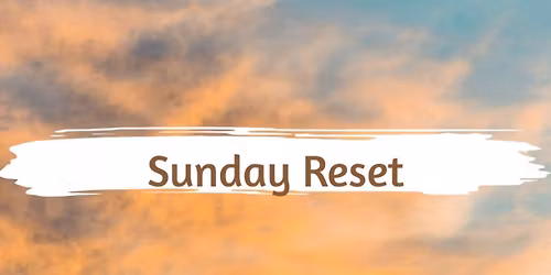 Sunday Reset Ritual
