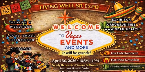 Living Well - Cinco De Mayo Senior Expo