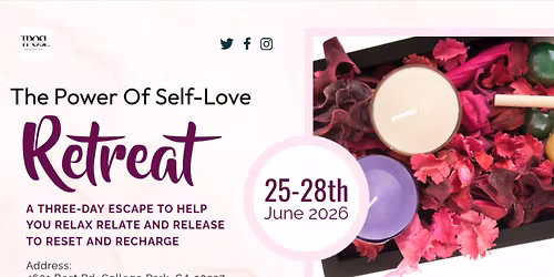 The Power Of Self-Love Retreat 2026 Atlanta