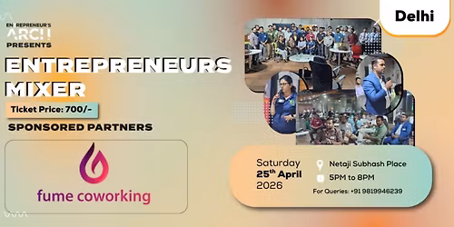 Entrepreneur's Mixer (Delhi)