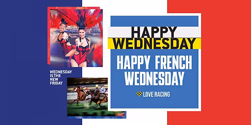 Happy French Wednesday: Free Social Night at Happy Valley