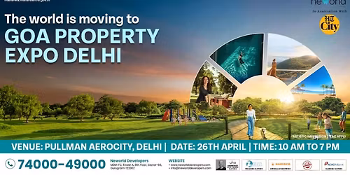 GOA PROPERTY EXPO, Delhi \u2013 It's For You