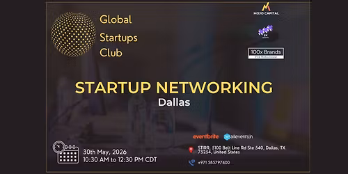 GLOBAL STARTUPS CLUB l STARTUP NETWORKING Dallas 2026