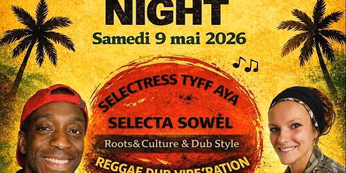 Reggae Night Princesse Abibiche