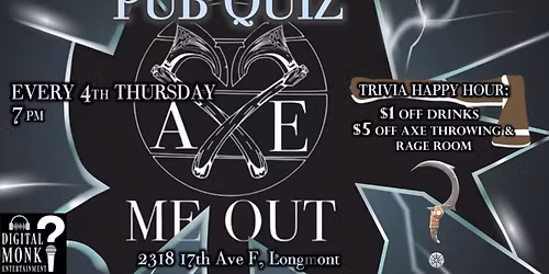 Monthly Trivia @ Axe Me Out
