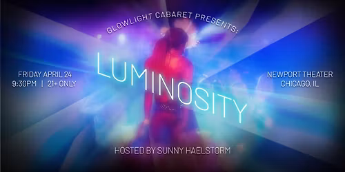 Luminosity: a burlesque & variet\u00e9 revue