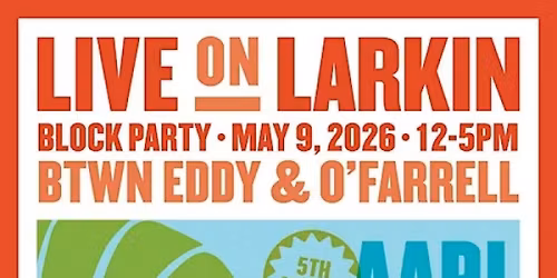 Live On Larkin - AAPI Heritage Month