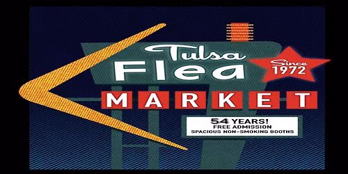 The Tulsa Flea Market Is Back For April 25!