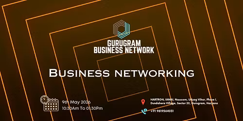 Gurugram BUSINESS NETWORK | BUSINESS NETWORKING 2026