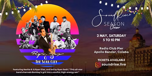 SoundRise at the Pier: Season Closer | 2nd May, Radio Club