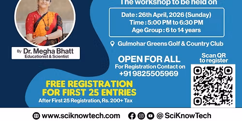 Scintillating Science Workshop by Dr. Megha Bhatt