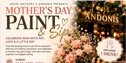 Mother's Day Paint N' Sip