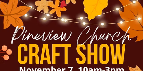 Pineview Craft Show