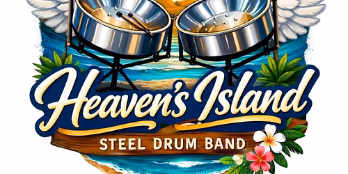 Heavens Island Steel Drum Band *live*