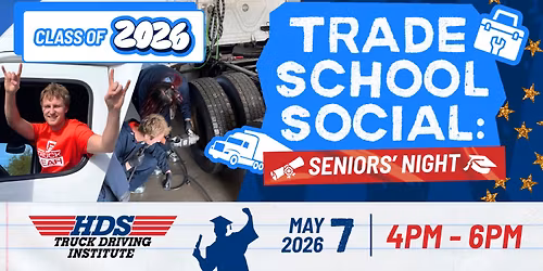 Trade School Social: Seniors' Night