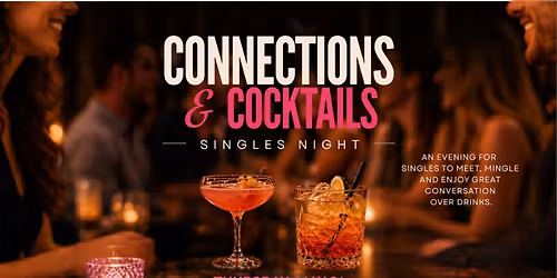 Connection & Cocktails Singles Night | Guelph 28-40