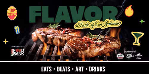 Flavor, A Taste of San Antonio